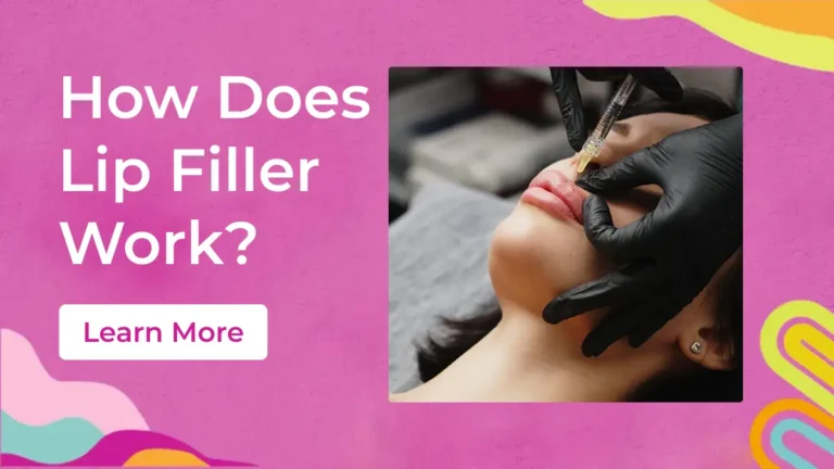 How Does Lip Filler Work?
